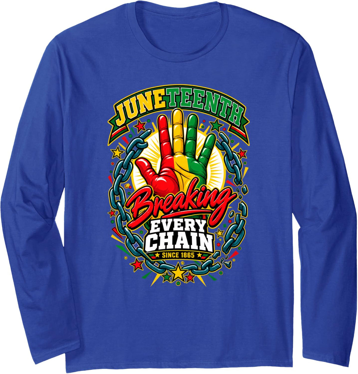 Juneteenth Breaking Every Chain Since 1865 Kids Long Sleeve T-Shirt - Adult Unisex Royal Blue