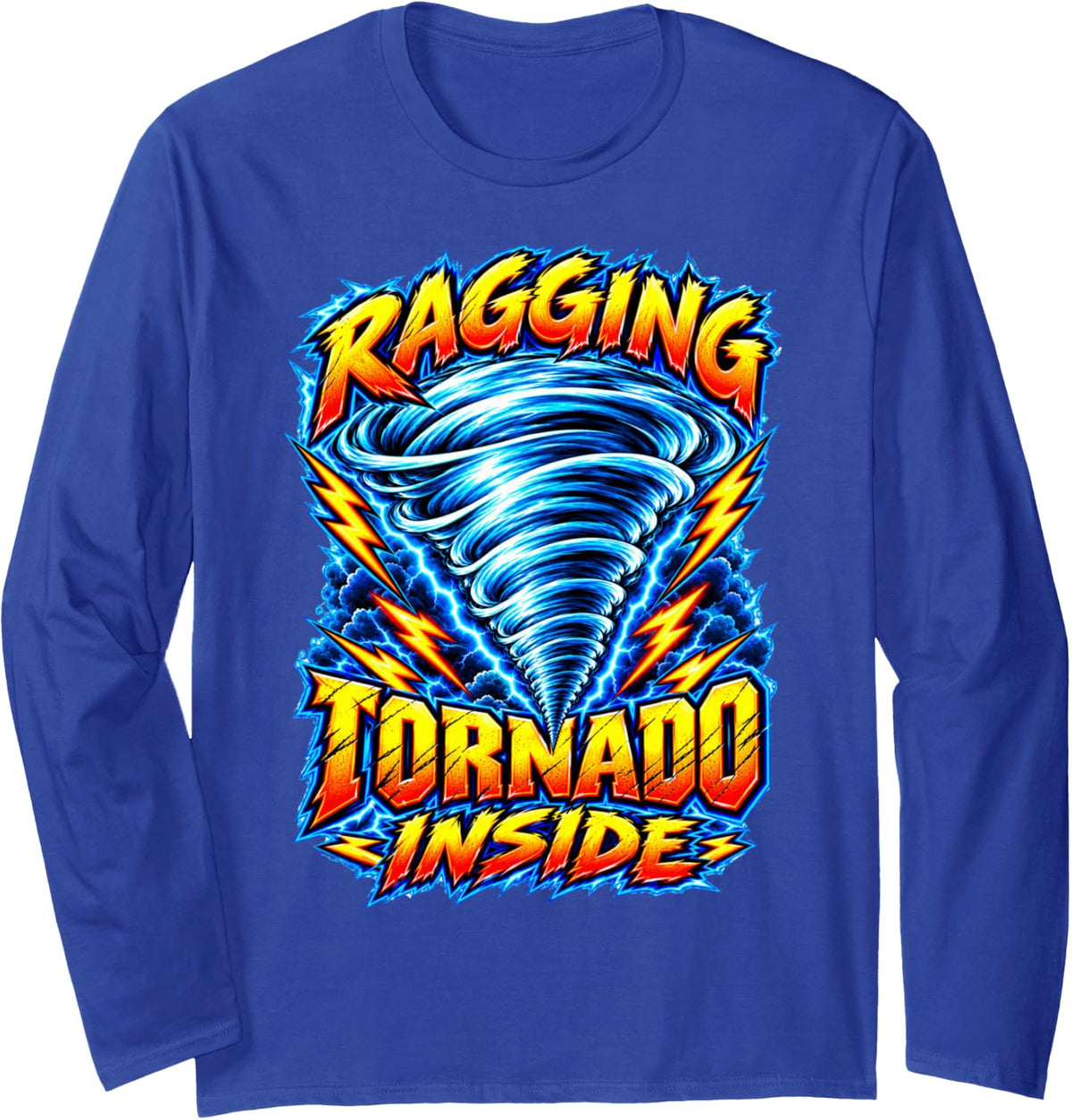Ragging Tornado Inside Storm Chasing Dating Marriage Long Sleeve T-Shirt - Adult Unisex Royal Blue