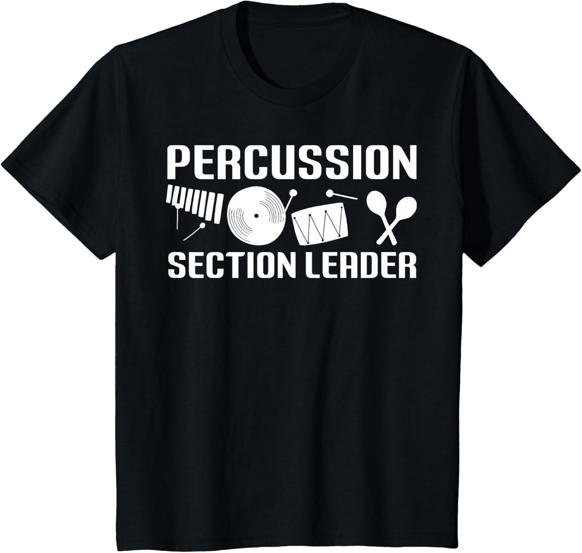 Section Leader Marching Band Drummer Percussion Instrument T-Shirt - Black