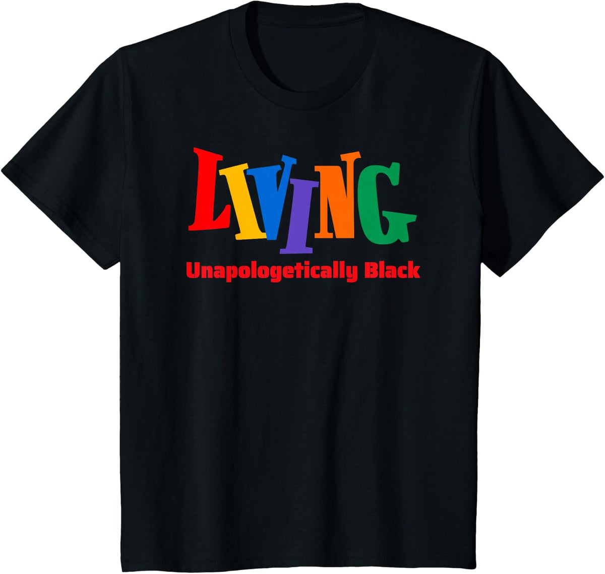 Living Unapologetically Black Fun Culture Pride T-Shirt Tee for Men Women - Black