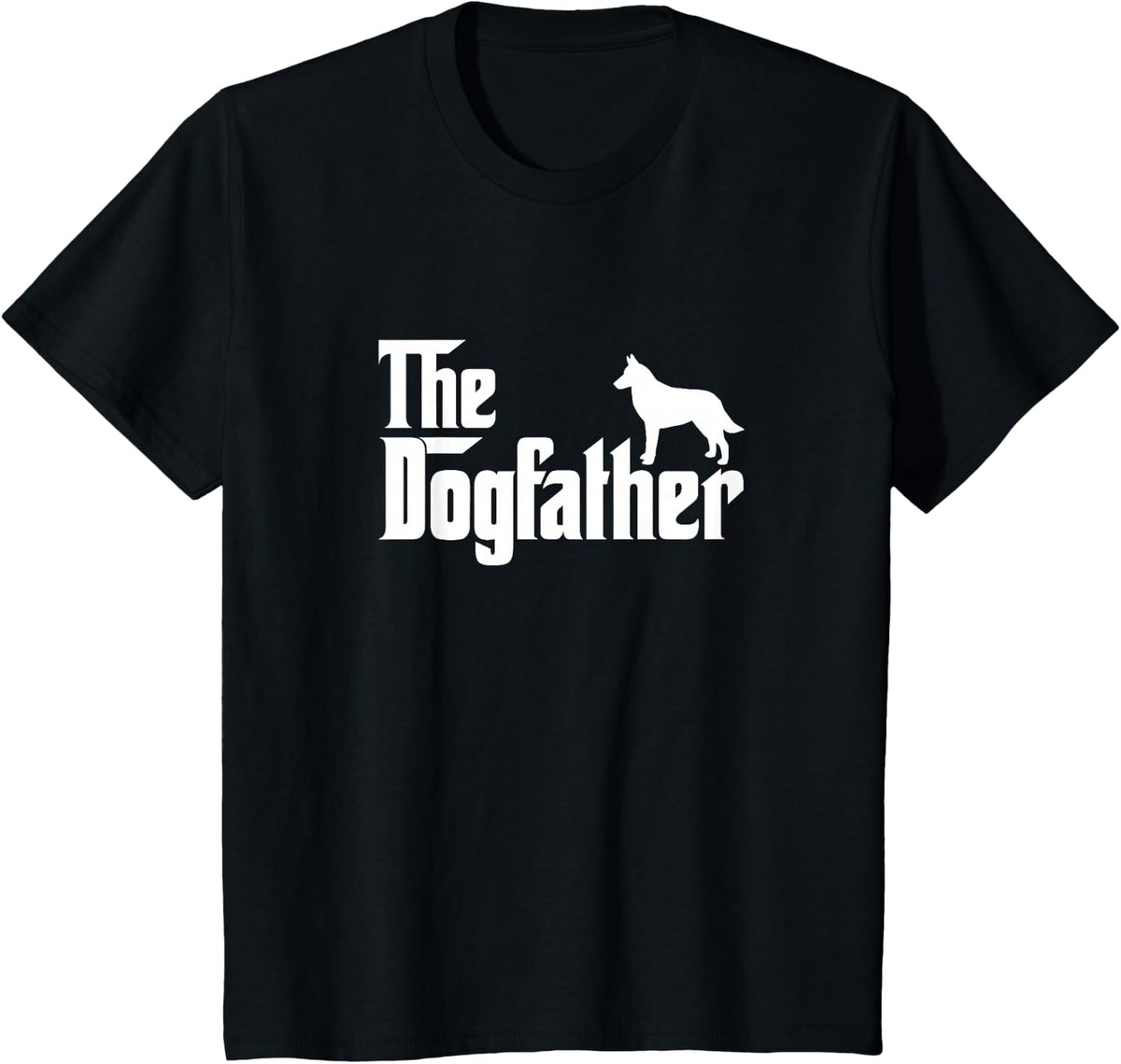 Belgian Malinois Lover Gift DogFather T-Shirt - Black