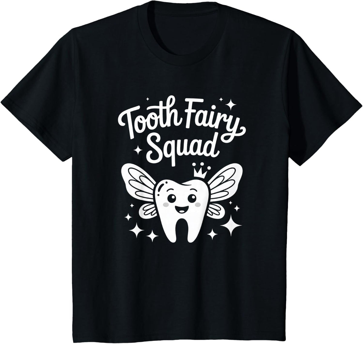 Tooth Fairy Squad Sparkly Winged Smile for Dental Lovers T-Shirt - Black
