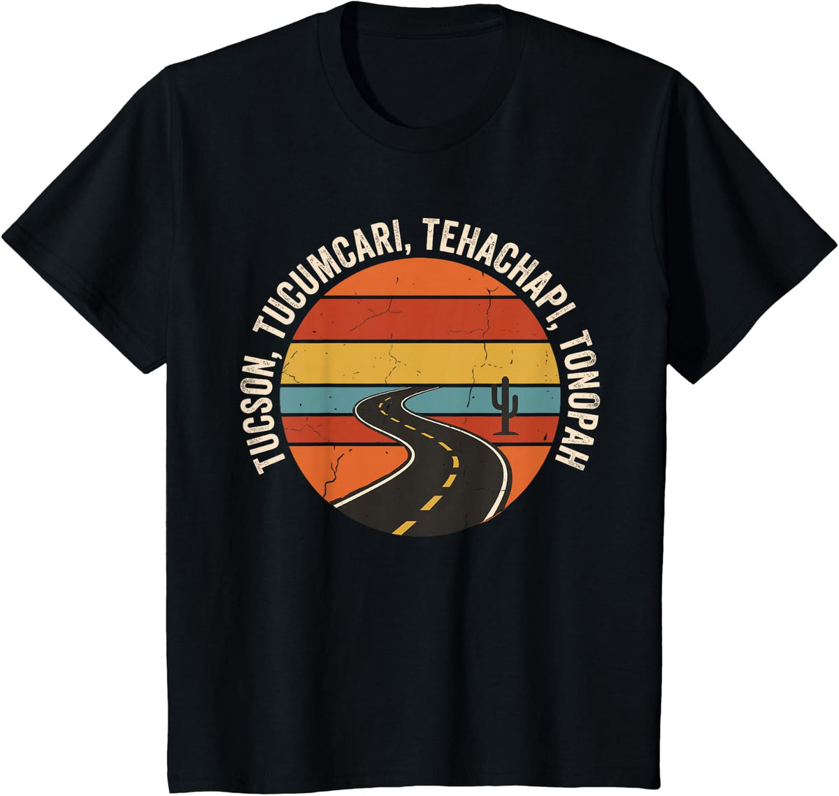 Tucson Tucumcari Tehachapi Tonopah Vintage Southwest Trip T-Shirt - Black