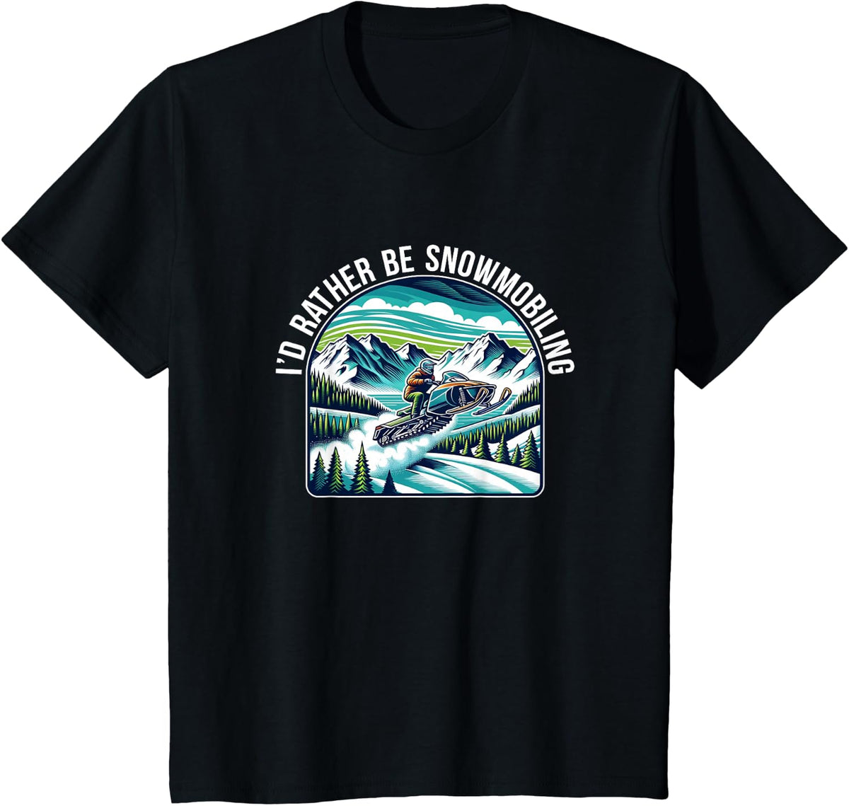 I'd Rather Be Snowmobiling - T-Shirt - Black