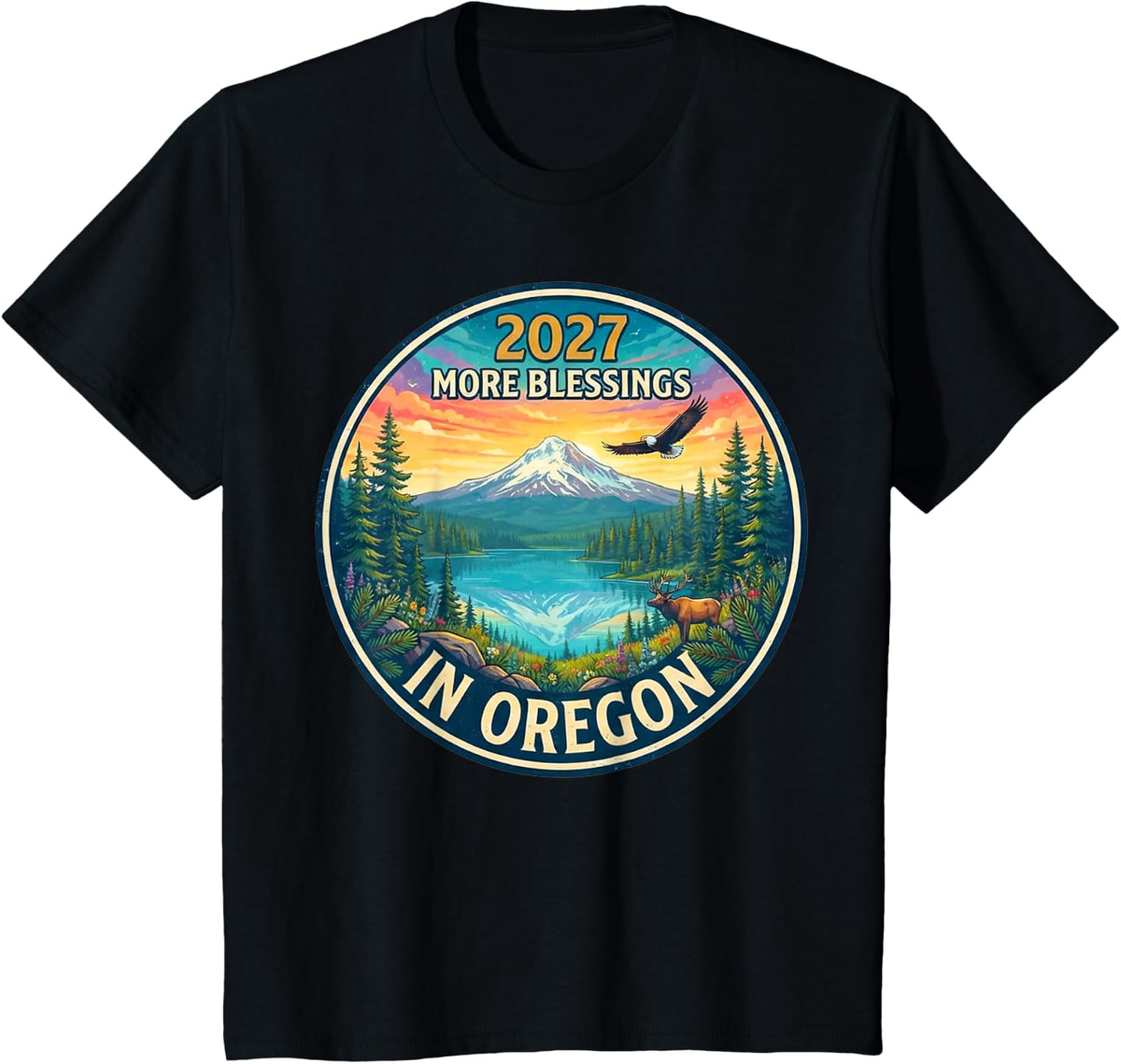 Oregon 2027 New Year Family Gathering Reunion Blessings T-Shirt - Black