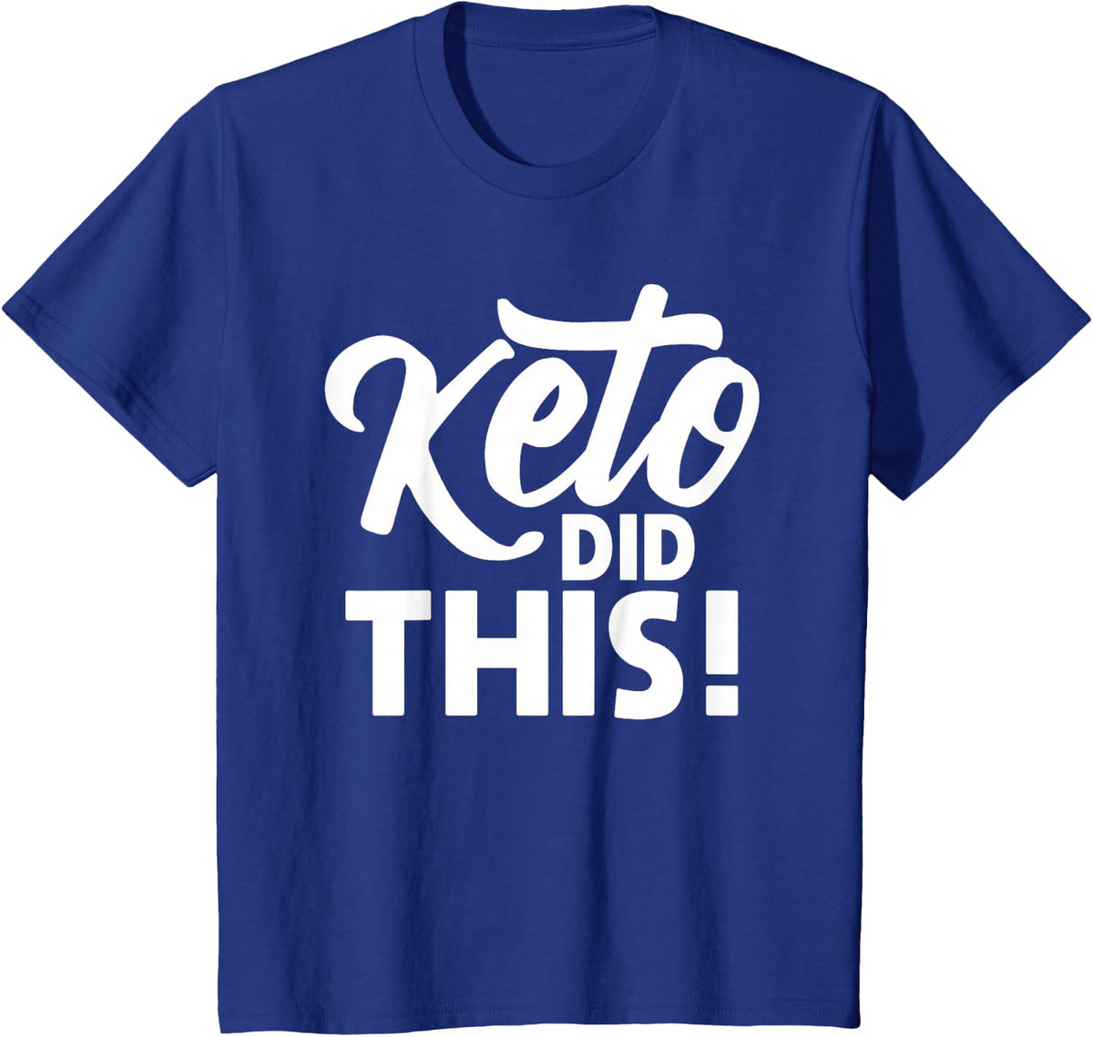 Keto Did This Diet Bacon Lover Ketogenic Dietary Low Carbs T-Shirt - Royal Blue