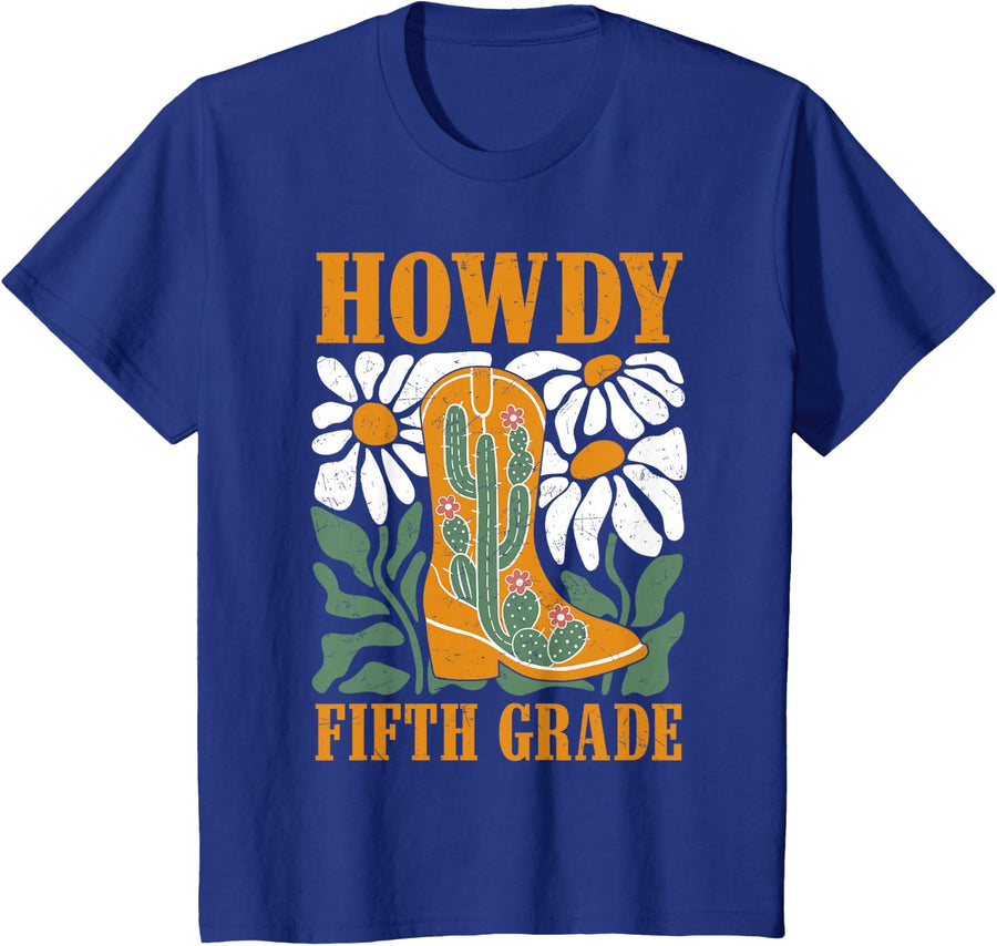 Howdy Fifth Grade Floral Teacher Student Back to School T-Shirt - Royal Blue