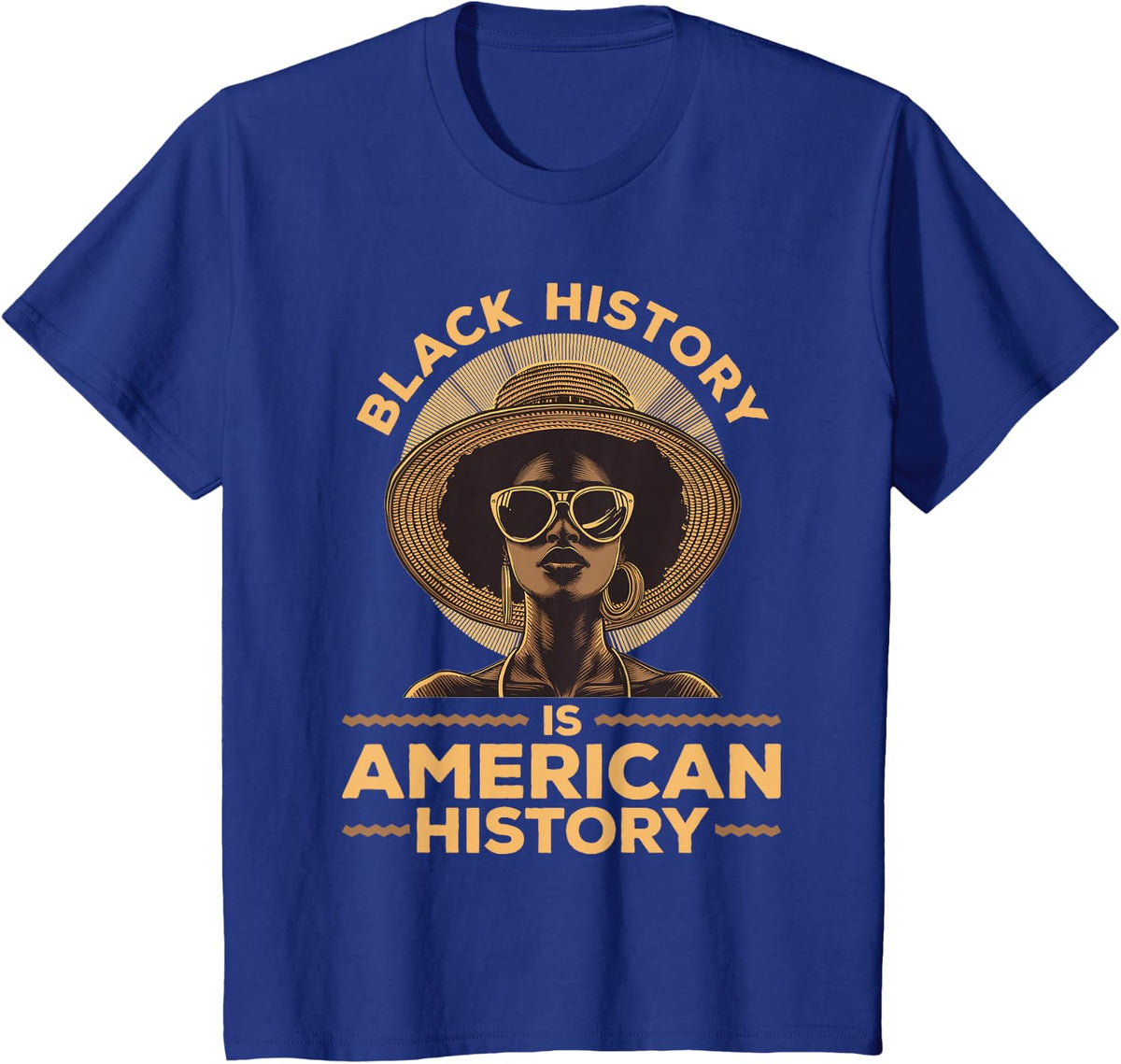 Black Women Black History Is American History Black History T-Shirt - Royal Blue