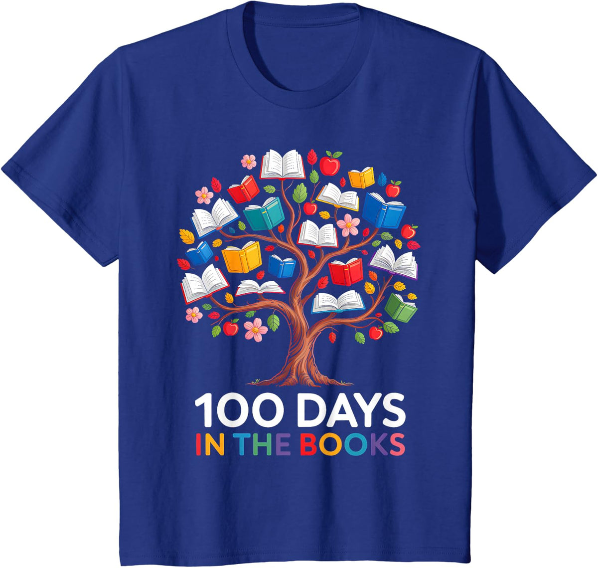 100 Days in The Books Reading Teacher 100th Day of School T-Shirt - Royal Blue