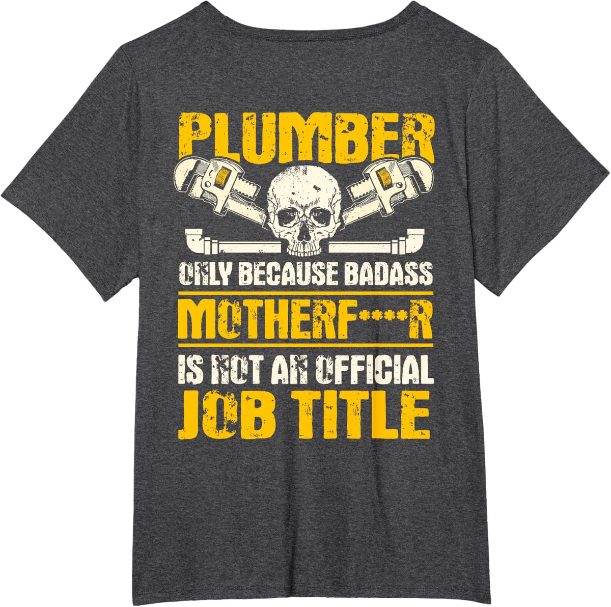 Plumber Gifts Plumbing Piperfitter Design On Back T-Shirt - Dark Heather Grey