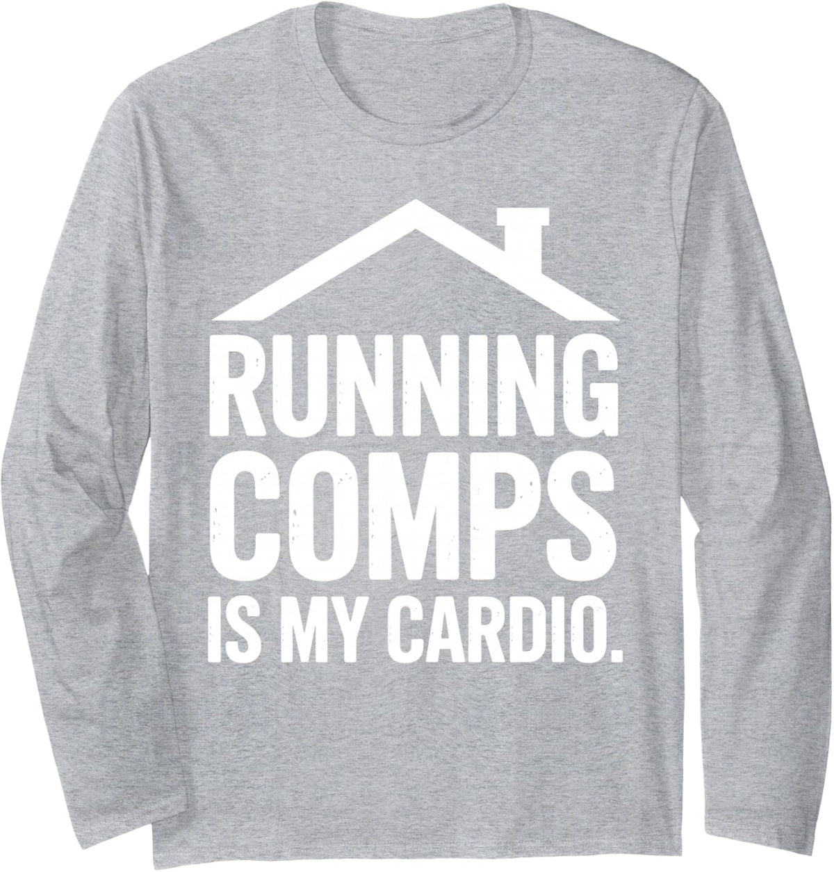 Cool Real Estate Investor Design for Men Women Real Estate Long Sleeve T-Shirt - Adult Unisex Heather Grey