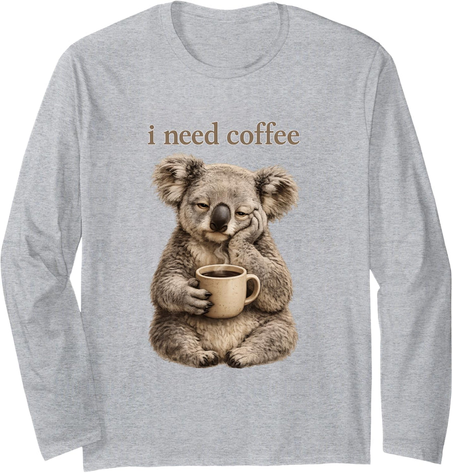 Koala I Need Coffee Lover Sleepy Morning Caffeine Humor Long Sleeve T-Shirt - Adult Unisex Heather Grey