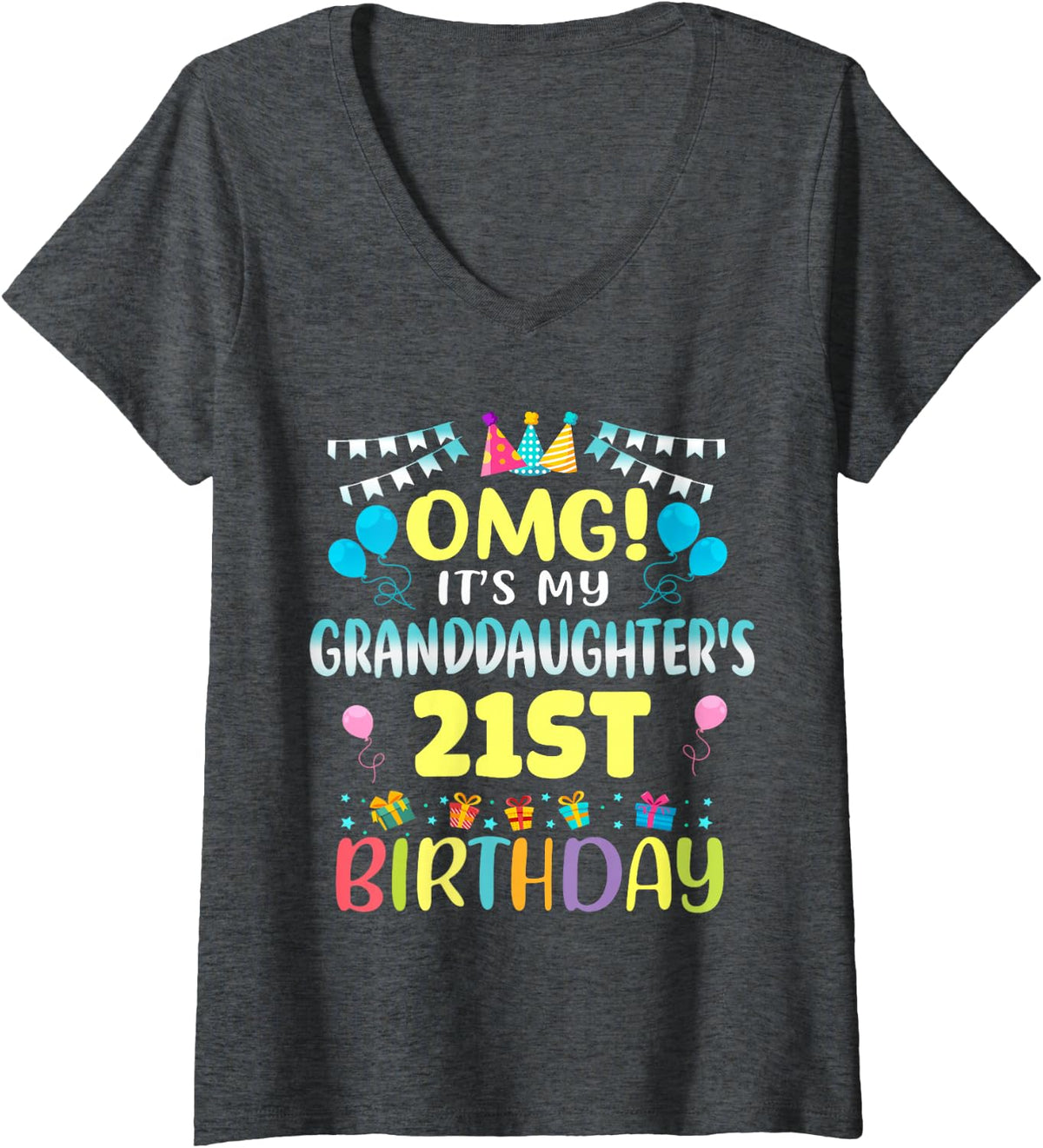 Women's OMG It's My Granddaughter's 21st Birthday Sweet 21 Years Old V-Neck T-Shirt - Dark Heather Grey