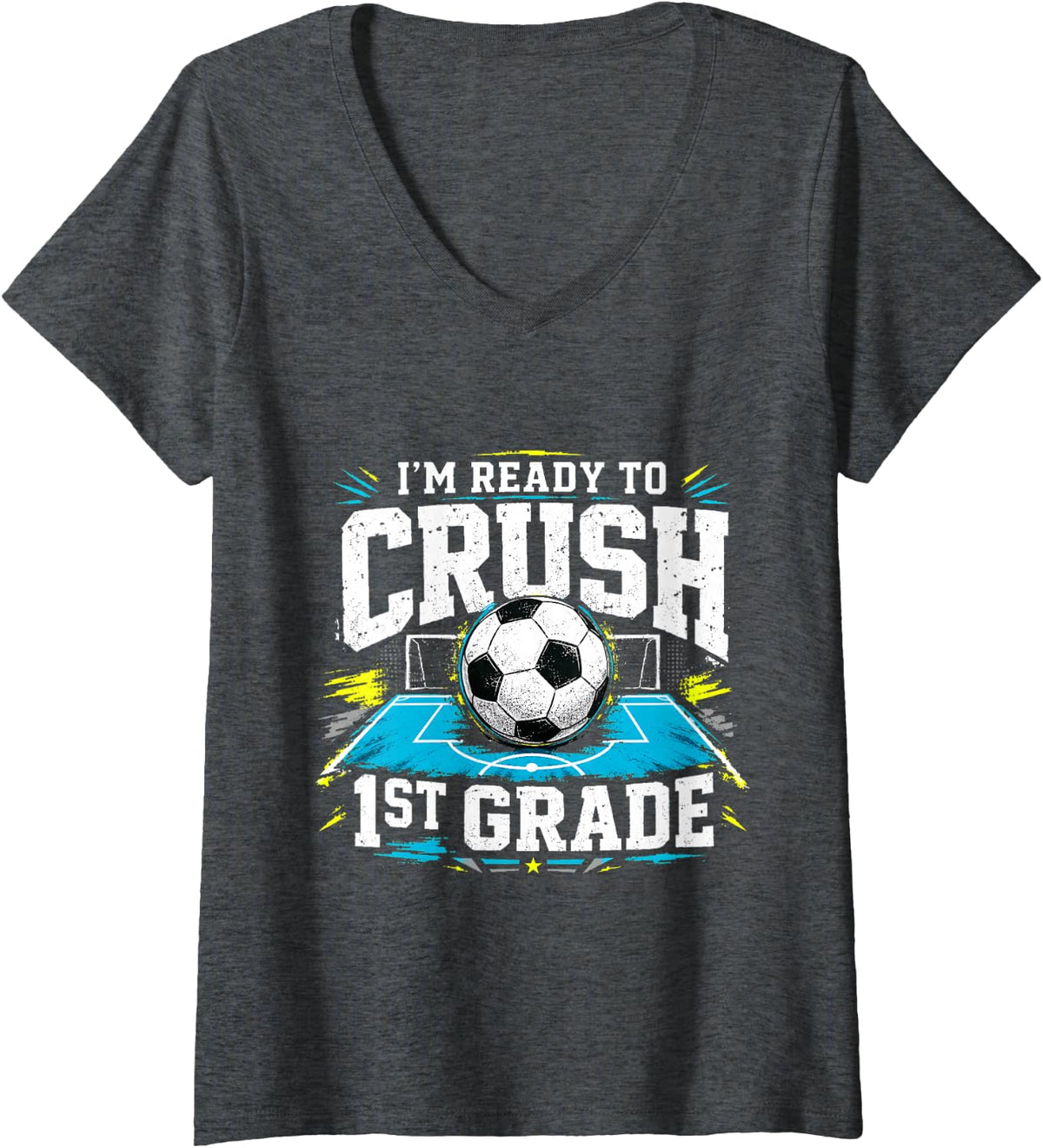 Women's I'm Ready to Crush 1st Grade Soccer Player Back to School V-Neck T-Shirt - Dark Heather Grey