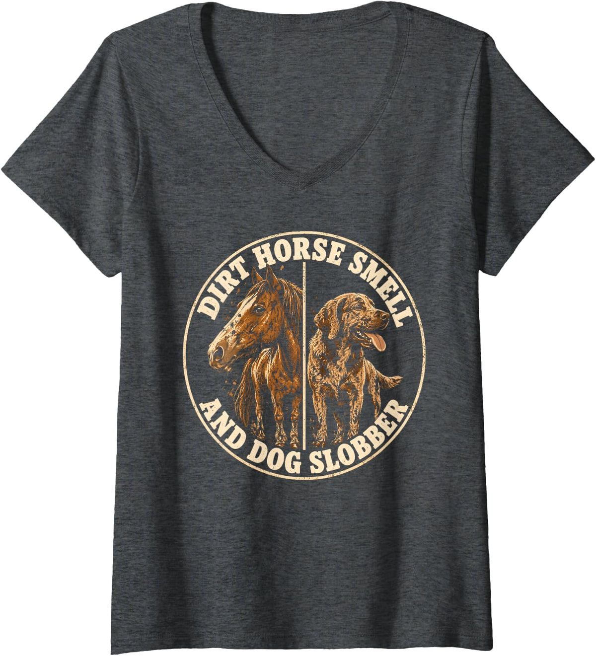 Women's Dirt Horse Smell and Dog Slobber Country Western Dog V-Neck T-Shirt - Dark Heather Grey