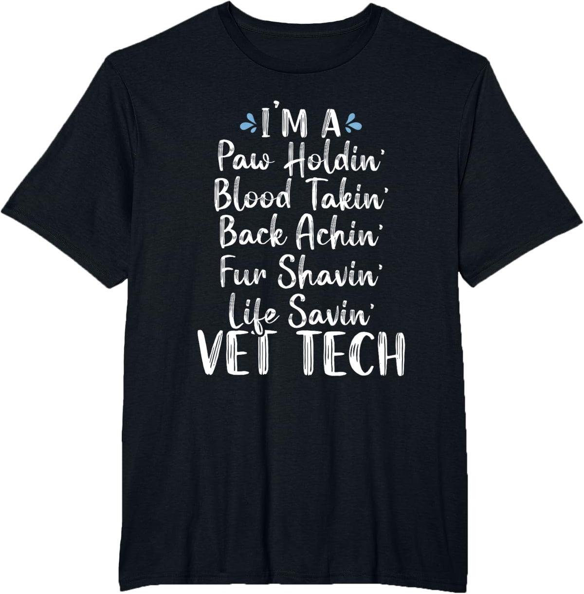 Veterinarian Vet Tech Veterinary Assistant Animal Lover T-Shirt - Black