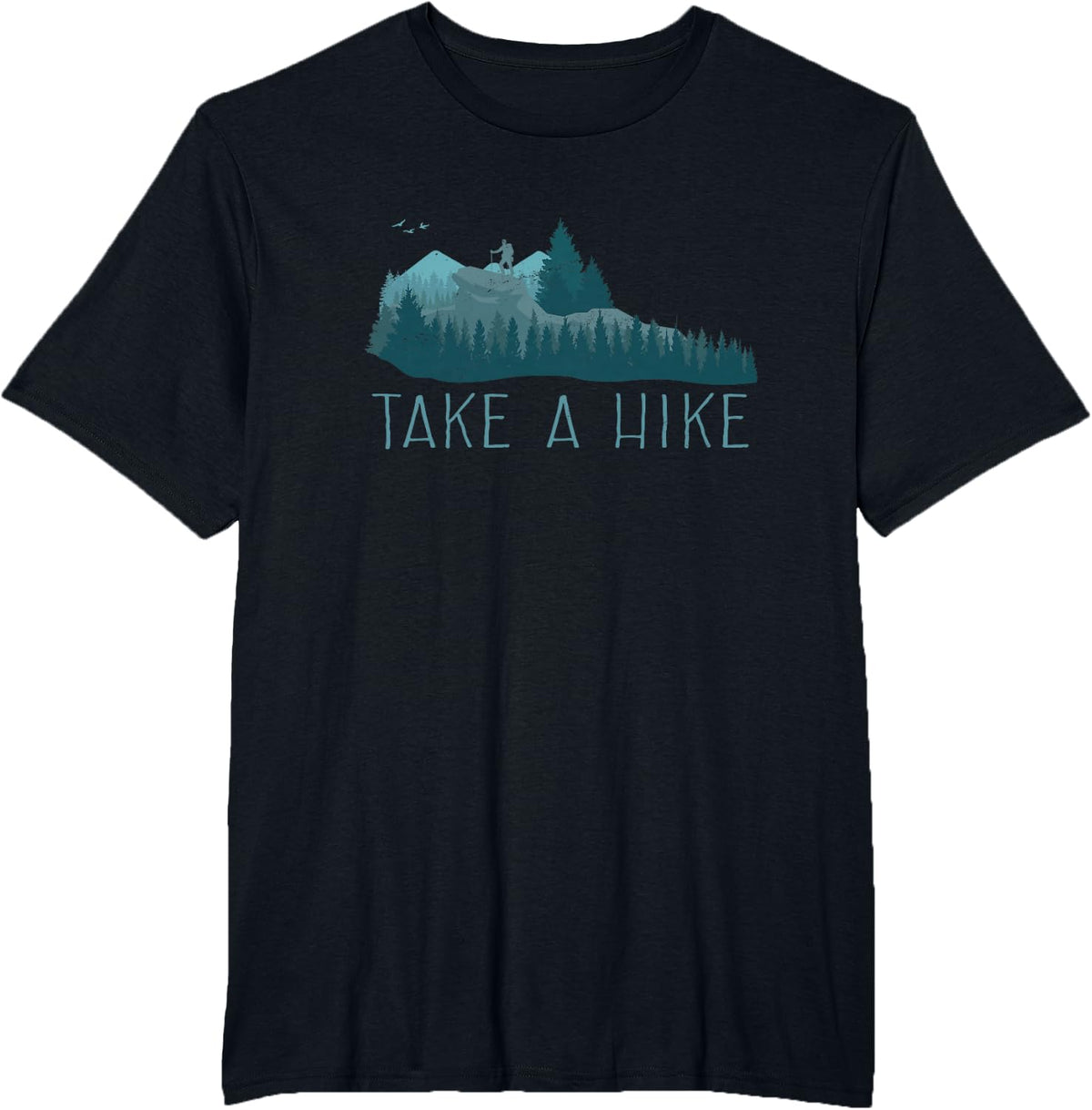 Take a Hike | Hiking Outdoors T-Shirt - Black