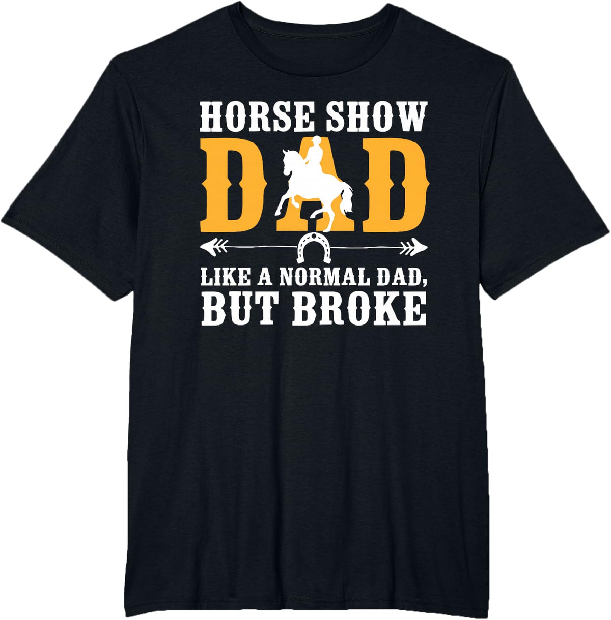Horse Show Dad Definition Equestrian Dad Horse Show Father T-Shirt - Black