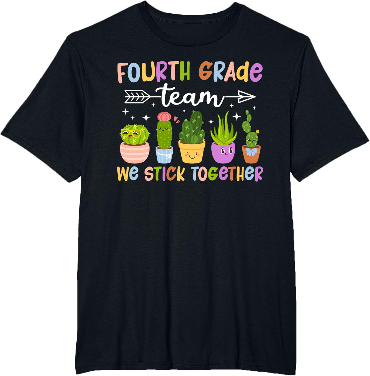 Fourth Grade Team We Stick Together 4th Grade Teacher T-Shirt - Black