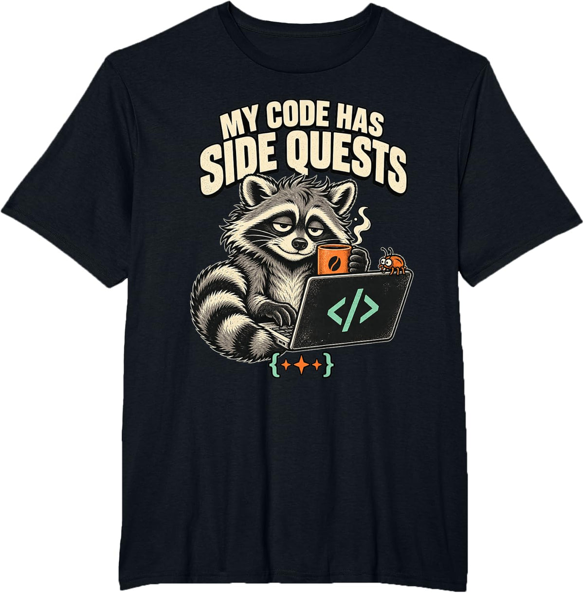 Programmer My Code Has Side Quests Funny Coding T-Shirt - Black