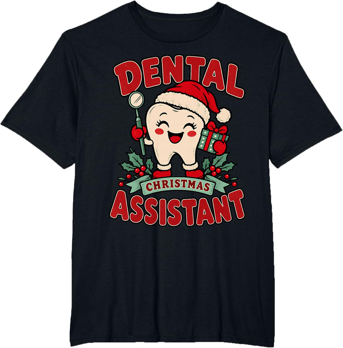 Dental Assistant Christmas T-Shirt - Black