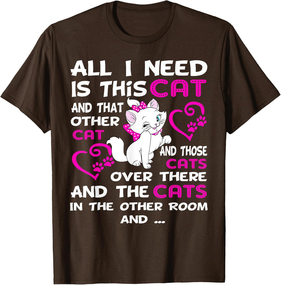 All I need is Cats and that cat and those cats over there Men Women T-Shirt - Brown