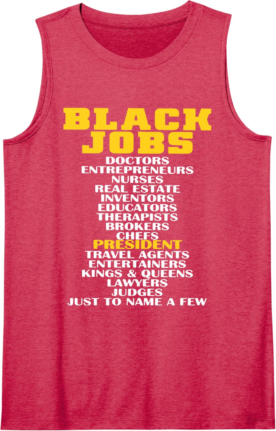 Black Jobs Doctors Entrepreneurs Nurses President Sleeveless Tank Top - Red