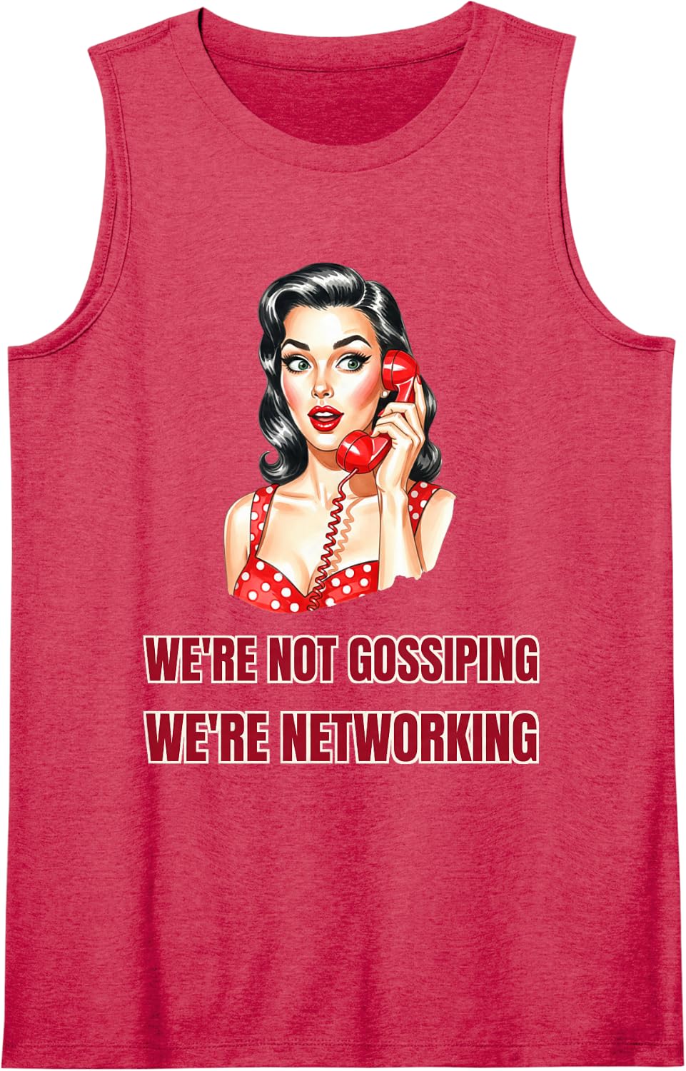 We're Not Gossiping We're Networking Funny Retro Pinup Tank Top - Red