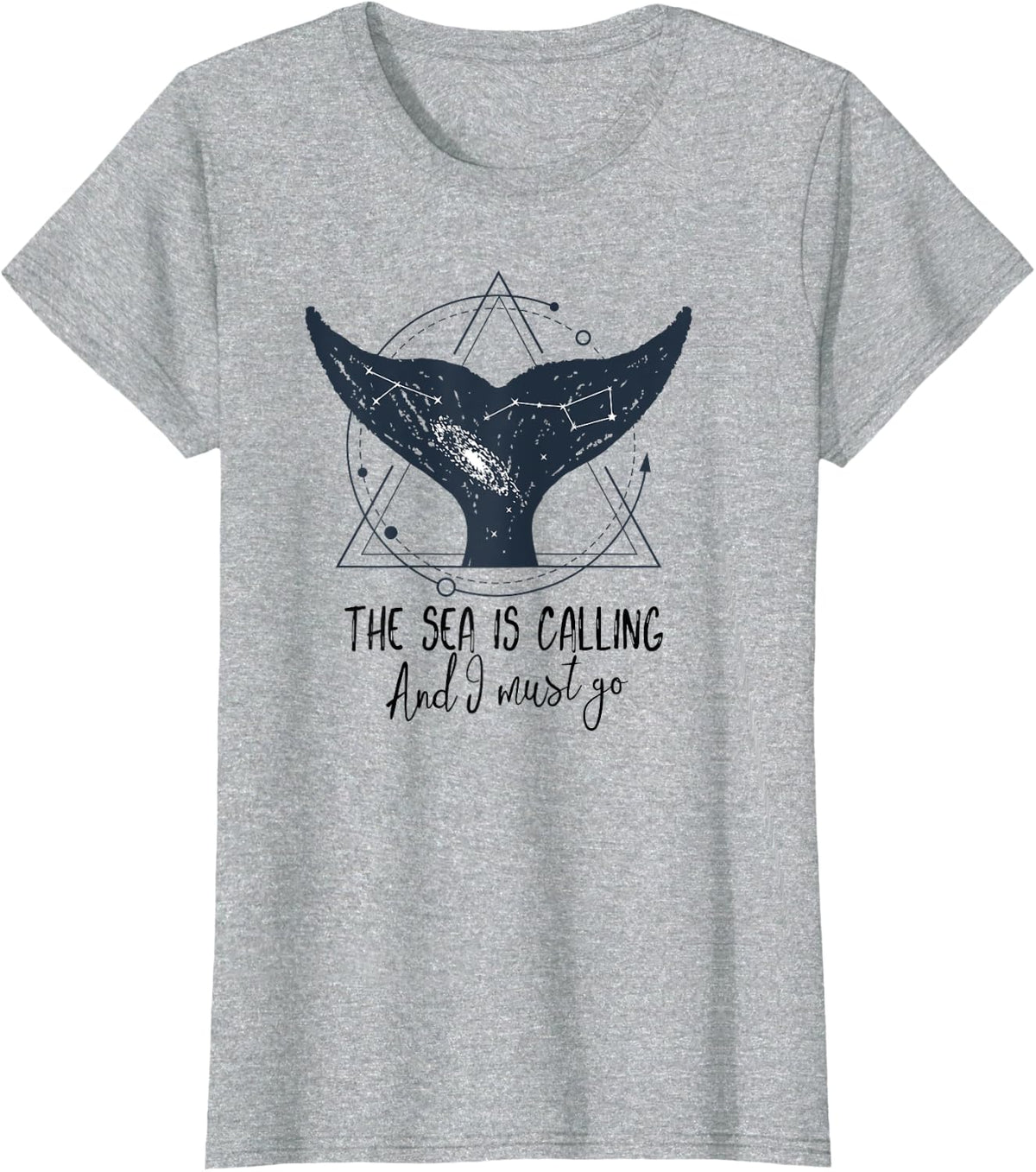The Sea Is Calling I Must Go Whale Tshirt Orca Shirt Saying - Heather Grey