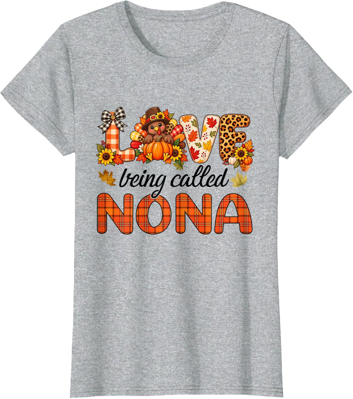 Love Being Called Nona Thanksgiving Pumpkin Fall T-Shirt - Heather Grey