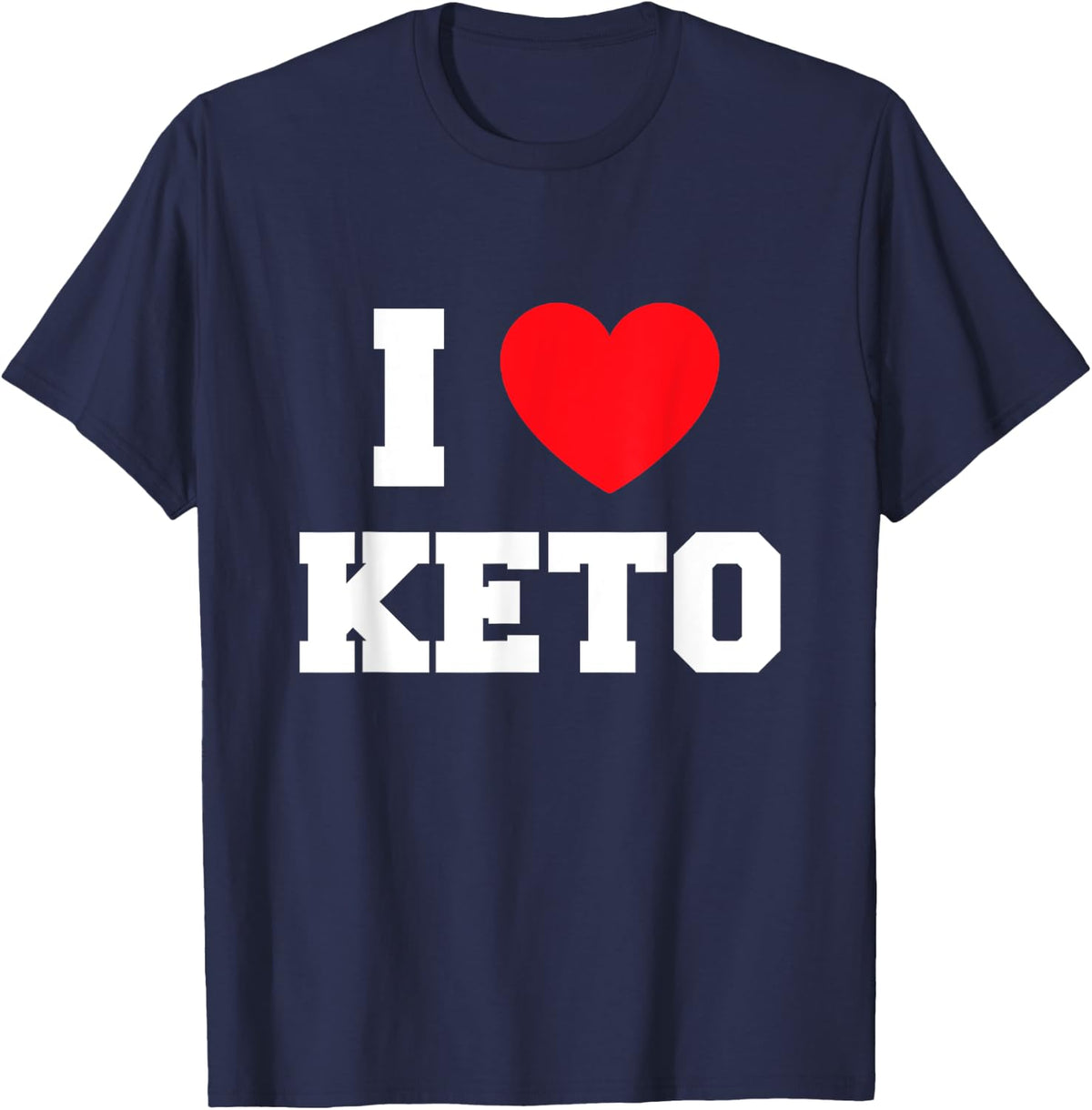 I Love Keto T-Shirt - Navy Blue