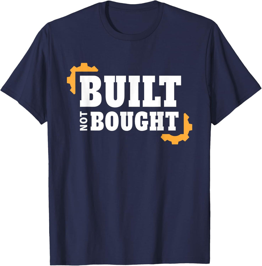 Built Not Bought Mechanic and Engineer T-Shirt - Navy Blue