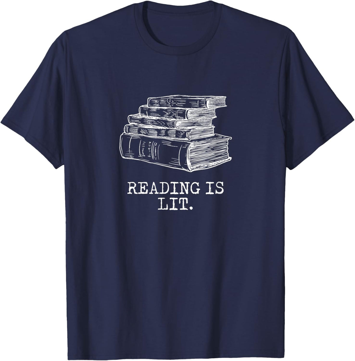 Reading is Lit. with Books Funny Meme T Shirt T-Shirt - Navy Blue