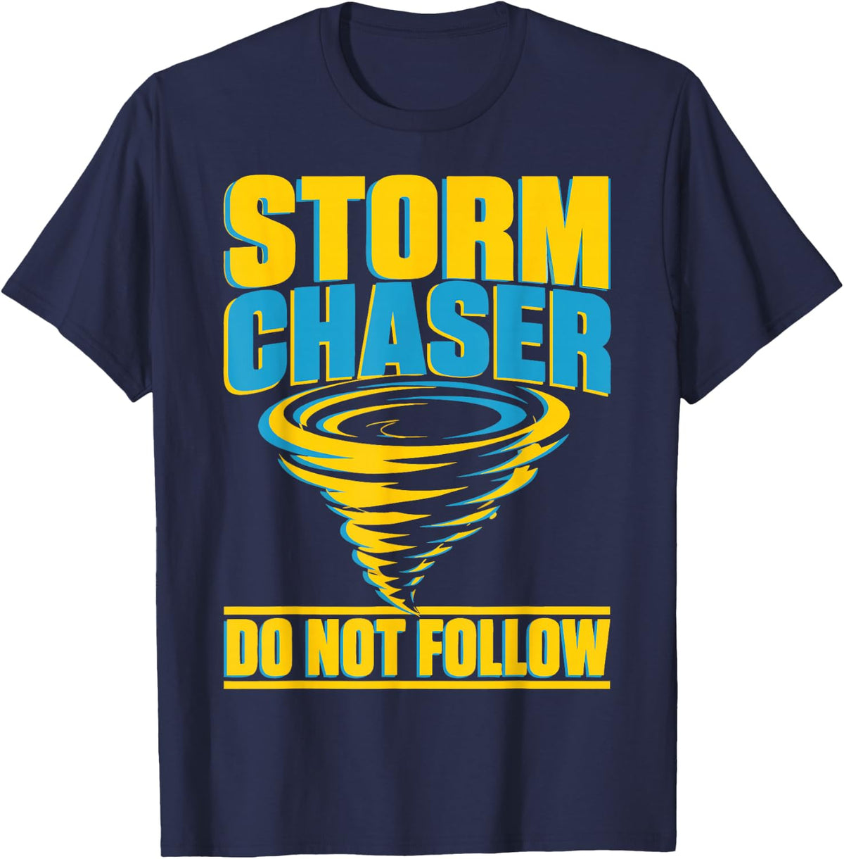 Funny Tornado Storm Chasing T-Shirt - Navy Blue