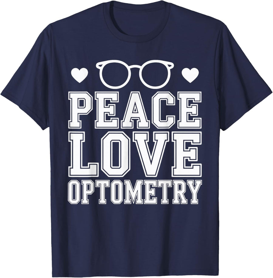 Funny Optometrist Peace Love Optometry T-Shirt - Navy Blue