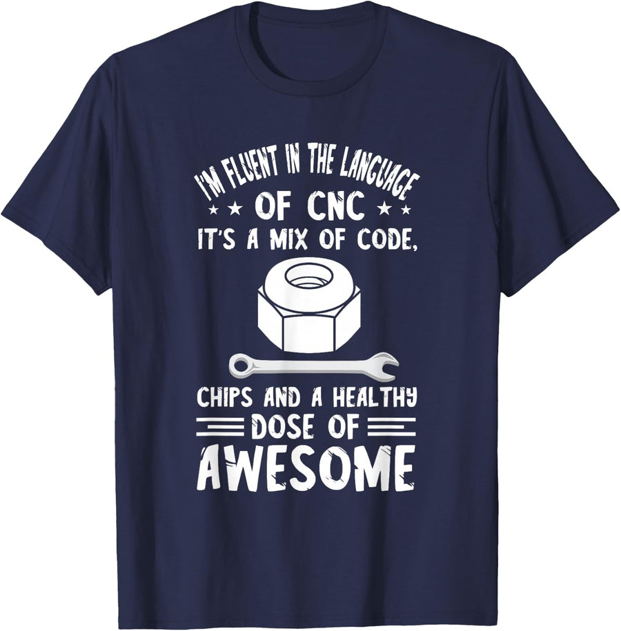 CNC Machinist CNC Language Tools CNC Programmer Machining T-Shirt - Navy Blue