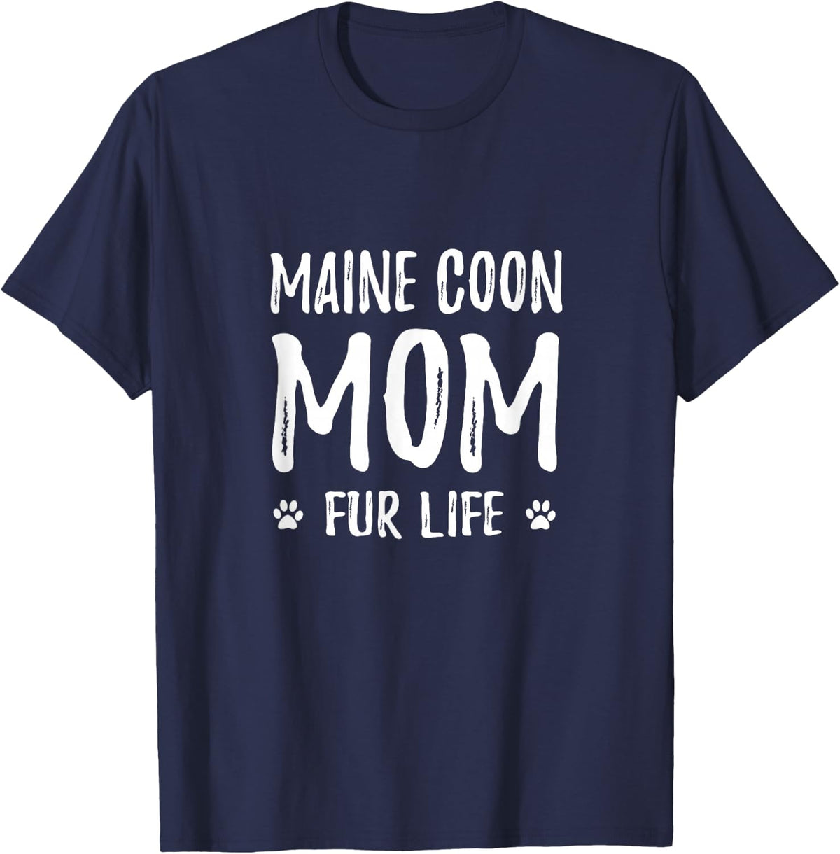 Maine Coon Mom Fur Life T-Shirt for Maine Coon Cat Mom T-Shirt - Navy Blue