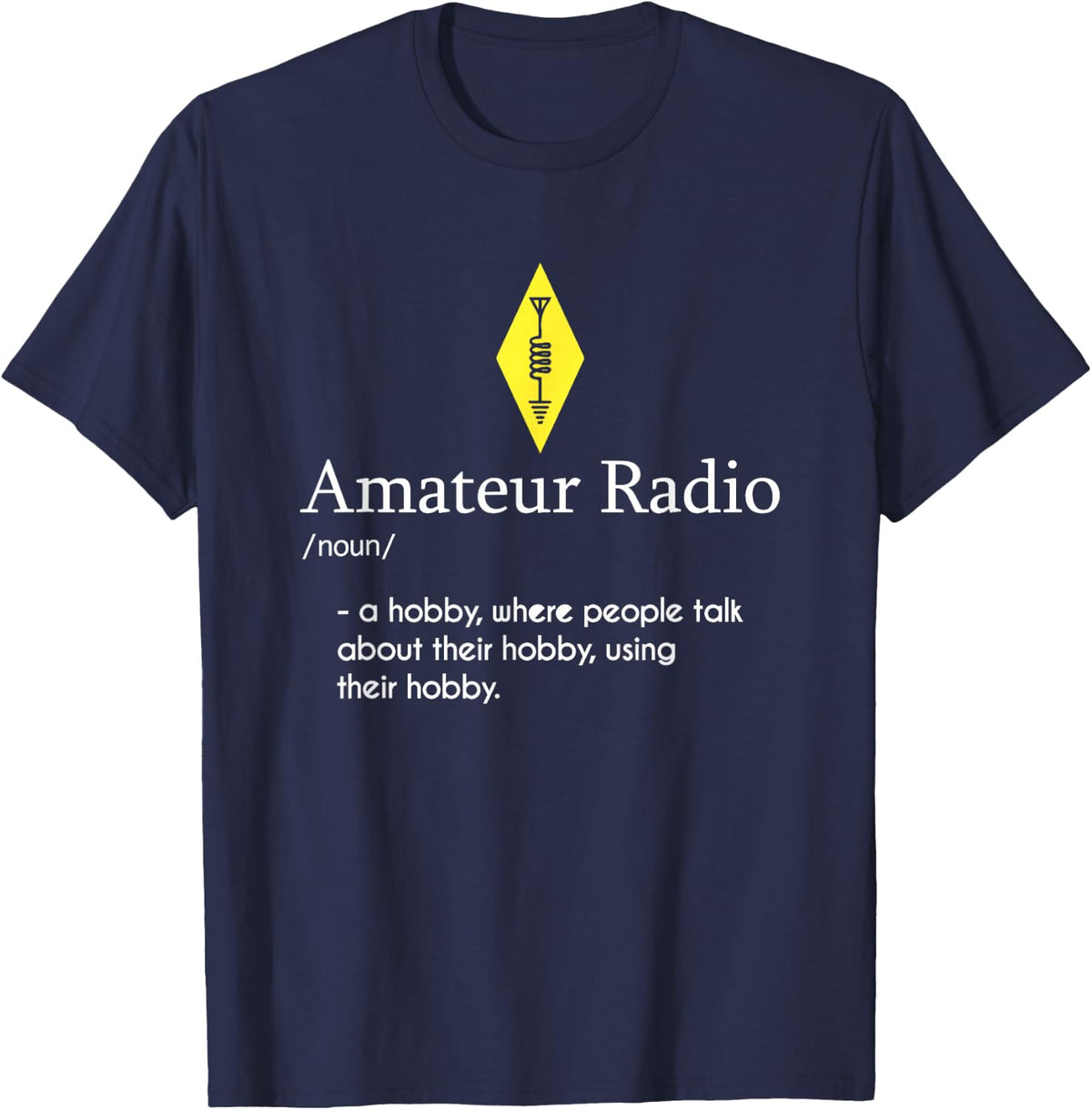 Ham Radio Operator Ham Amateur Radio T-Shirt - Navy Blue