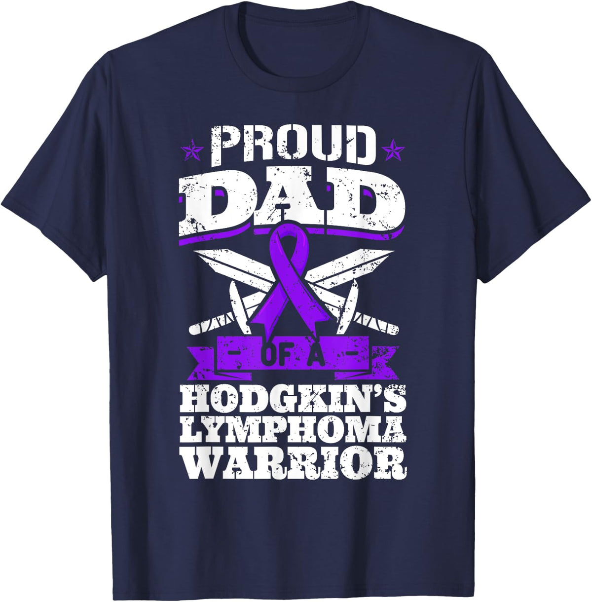 Proud Dad Of A Hodgkin's Lymphoma Warrior HL Awareness Daddy T-Shirt - Navy Blue