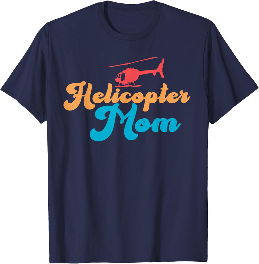 Helicopter Parents Funny Women Pilot Helicopter Mom T-Shirt - Navy Blue