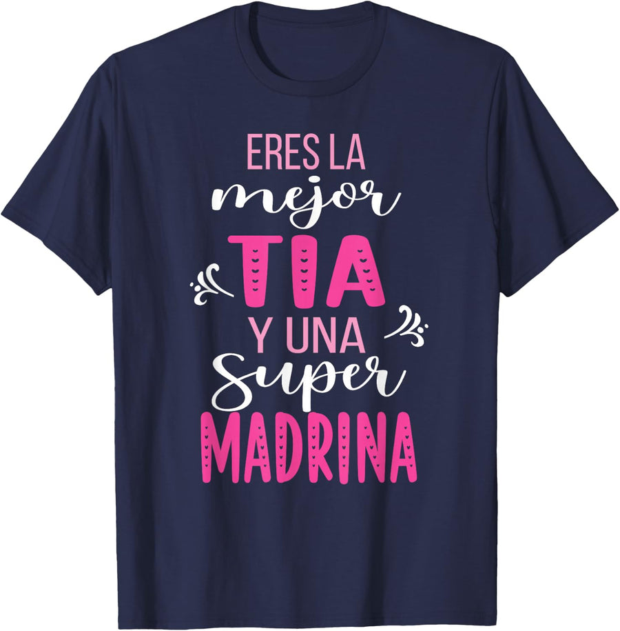 La Mejor Tia Y Madrina Spanish Aunt And Godmother T-Shirt - Navy Blue