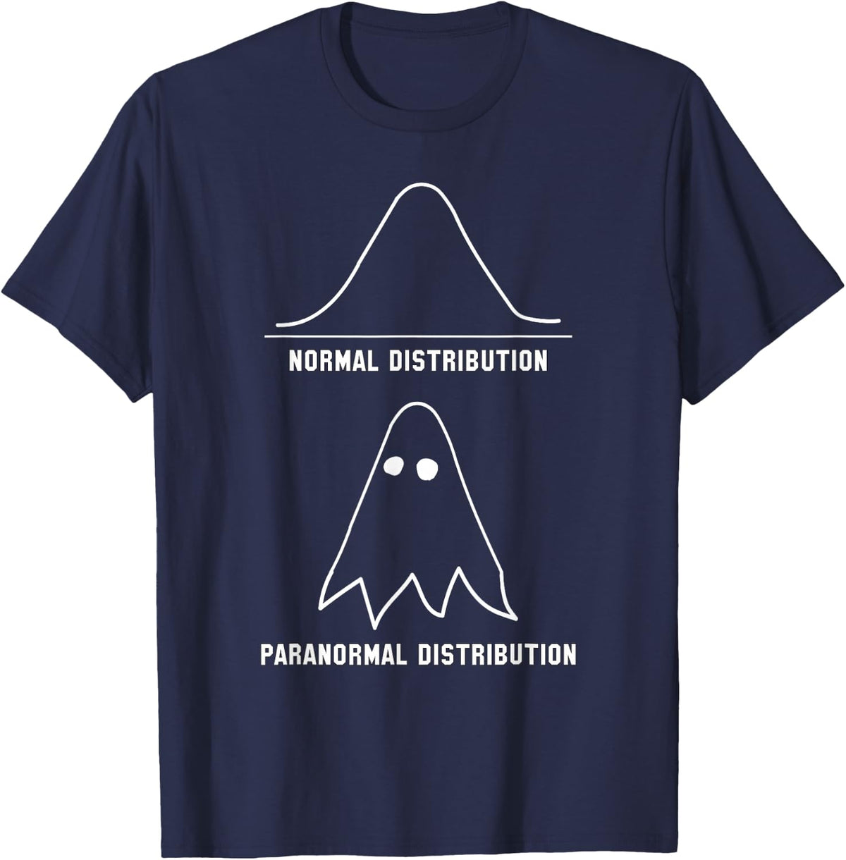 Maths & Statistics Shirt | Funny Ghost Tee T-Shirt - Navy Blue