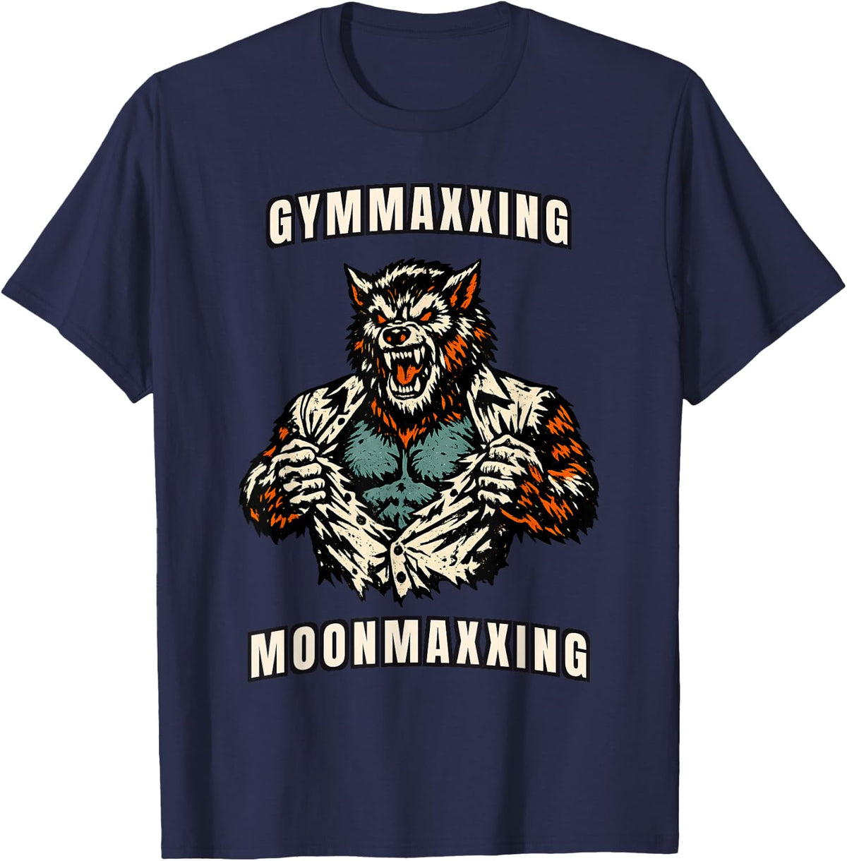 Gymmaxxing Moonmaxxing Werewolf Meme T-Shirt - Navy Blue