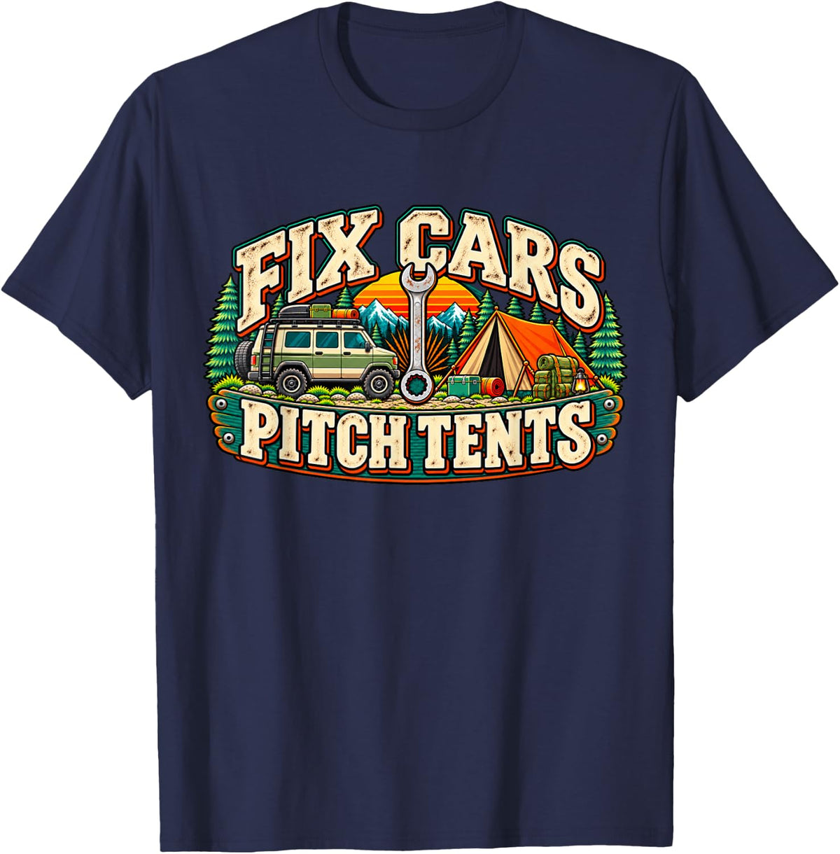 Fix Cars Pitch Tents Funny Mechanic Camping Outdoor Adventur T-Shirt - Navy Blue
