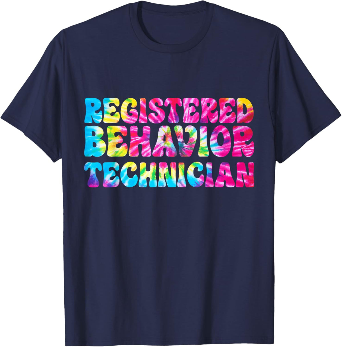 Registered Behavior Technician Tie Dye ABA Therapist T-Shirt - Navy Blue
