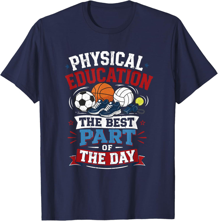 Physical Education Best Part of The Day PE Teacher School T-Shirt - Navy Blue