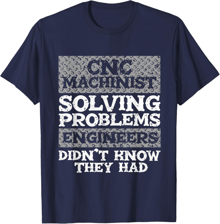 CNC Machinist T-Shirt - Navy Blue