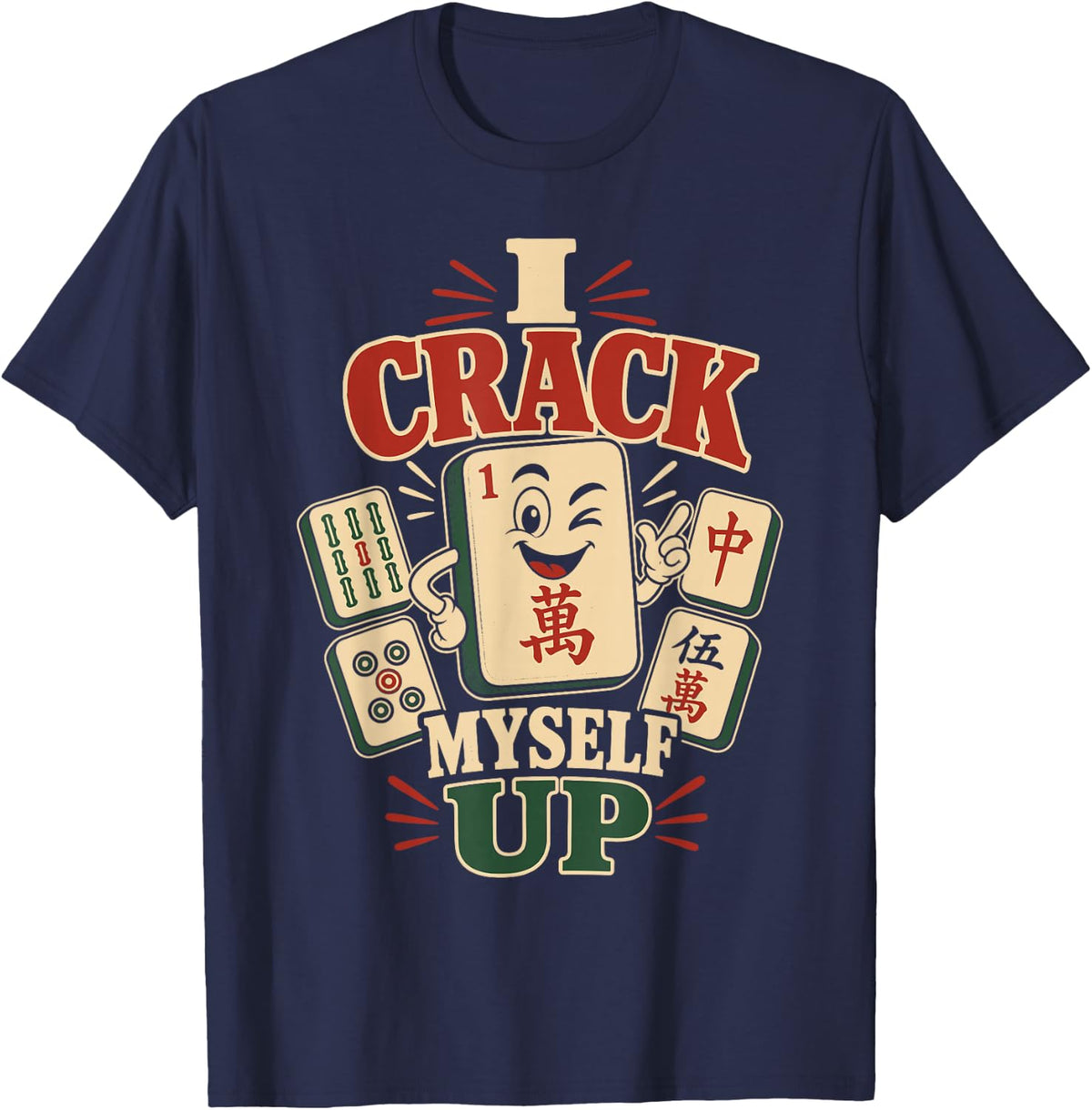 I Crack Myself Up, Mahjong T-Shirt - Navy Blue