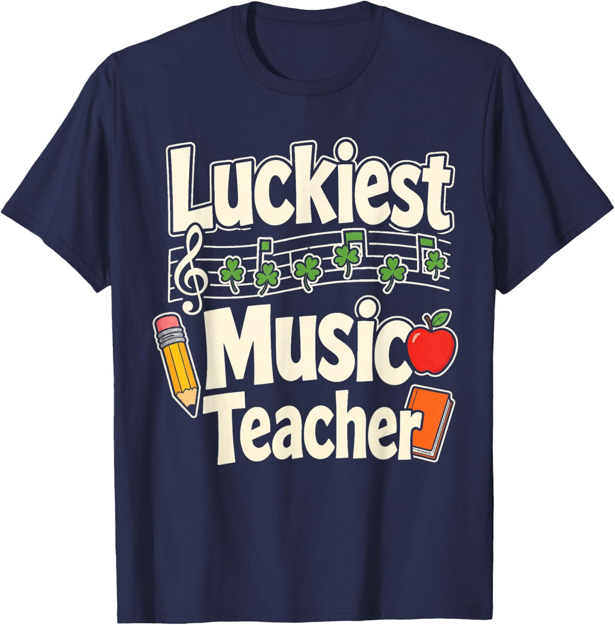 Elementary Music Teacher Gift Luckiest Treble Clef T-Shirt - Navy Blue