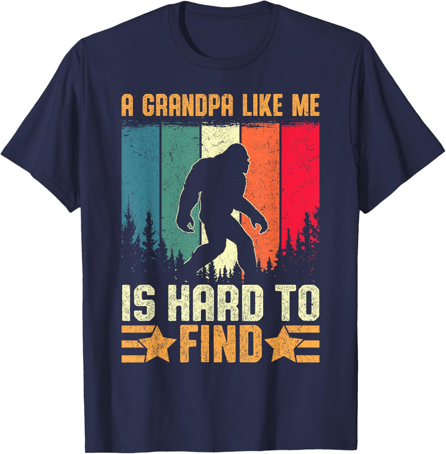 A Grandpa Like Me Is Hard to Find Sasquatch Bigfoot Men T-Shirt - Navy Blue